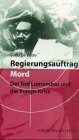 Regierungsauftrag Mord